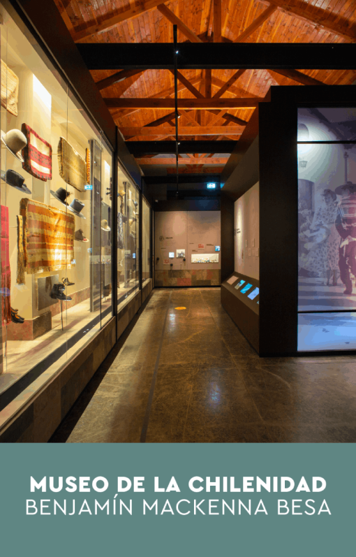 Museo de la Chilenidad Benjamín Mackenna Besa (MUCH)